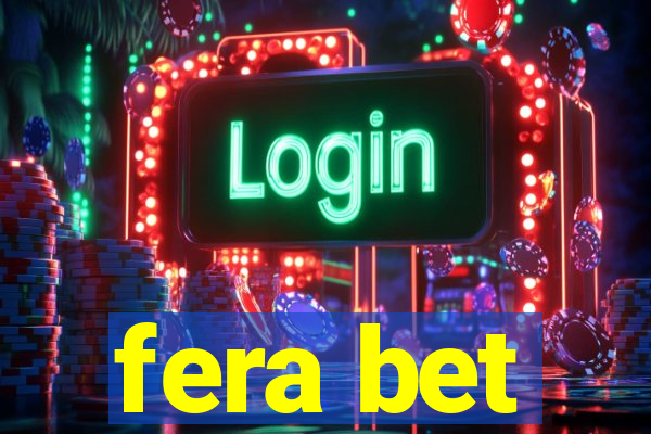 fera bet